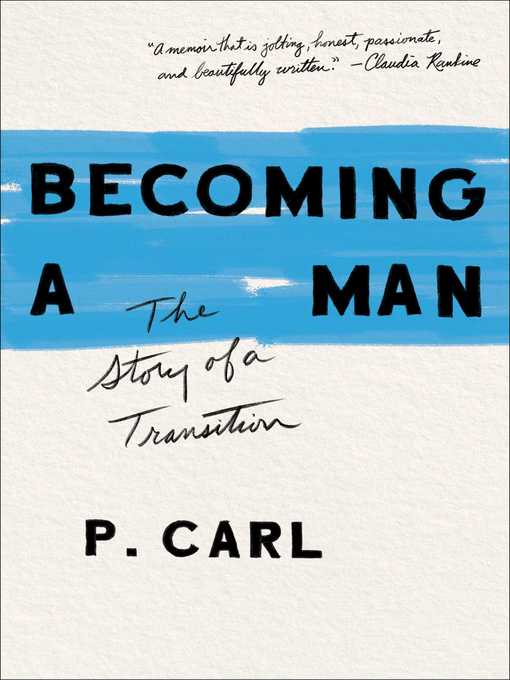 Title details for Becoming a Man by P. Carl - Wait list